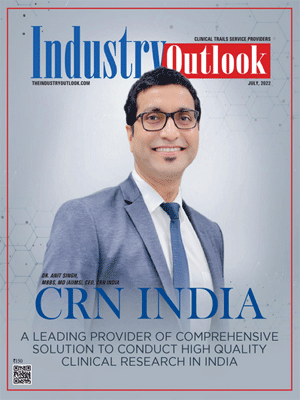 CRN India: A Leading Provider Of Comprehensive Solution To Conduct High Quality Clinical Research In India