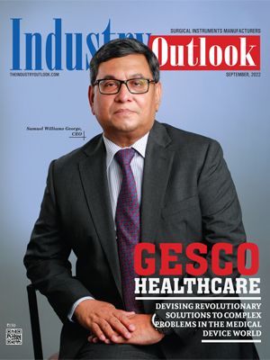 GESCO Healthcare: Devising Revolutionary Solutions To Complex Problems In The Medical Device World
