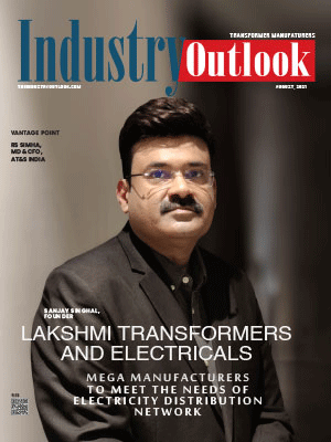 Lakshmi Transformers And Electricals: Mega Manufacturers To Meet The Needs Of Electricity Distribution Network