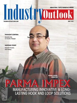 Parma Impex: Manufacturing Innovative & Long-Lasting Hook And Loop Solutions