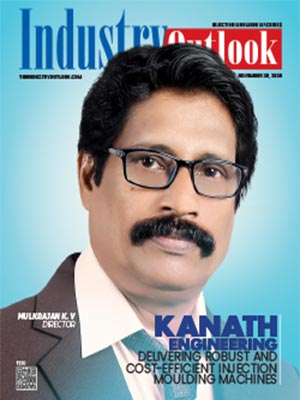 Kanath Engineering: Delivering Robust And Cost-Efficient Injection Moulding Machines