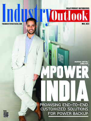 M Power India: Promising End-To-End Customized Solutions For Power Backup