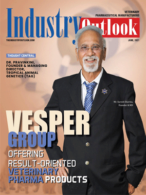Vesper Group: Offering Result-Oriented Veterinary Pharma Products