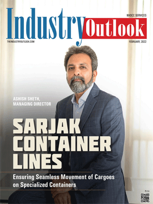 Sarjak Container Lines: Ensuring Seamless Movement of Cargoes on Specialized Containers