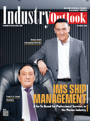 IMS Ship Management:  A Go-To Brand For Professional Services In The Marine Industry