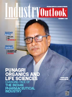 Punagri Organics And Life Sciences: Changing Face Of The Indian Pharmaceutical Industry