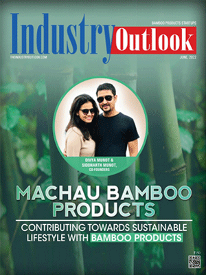 Machau Bamboo Products: Contributing Towards Sustainable Lifestyle With Bamboo Products
