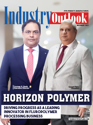 Horizon Polymer: Driving Progress As A Leading Innovator In Fluropolymer Processing Business