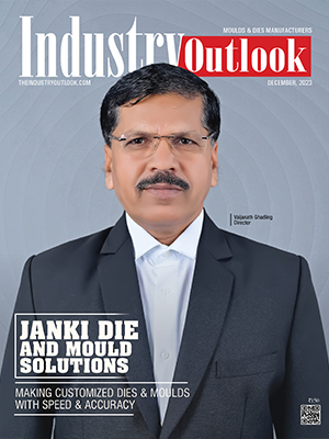 Janki Die And Mould Solutions: Making Customized Dies & Moulds With Speed & Accuracy