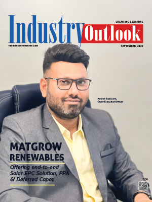 Matgrow Renewables: Offering end-to-end Solar EPC Solution, PPA & Deferred Capex
