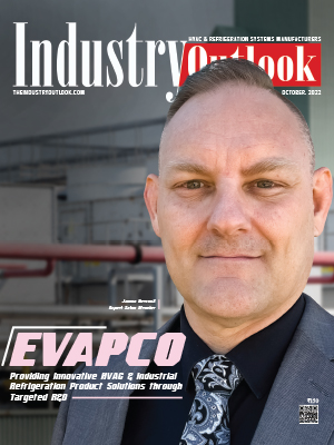 EVAPCO: Providing Innovative HVAC & Industrial Refrigeration Product Solutions Through Targeted R&D