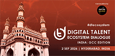 Digital Talent Ecosystem Dialogue India GCC Edition