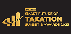 Smart Future of Taxation Summit & Awards 2023