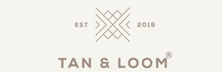 Tan & Loom