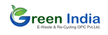 Green India E-Waste and Recycling OPC