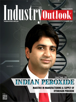 Indian Peroxide: Maestro In Manufacturing & Supply Of Hydrogen Peroxide
