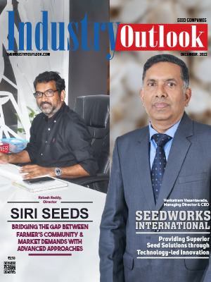 Seedworks International: Providing Superior Seed Solutions Through Technology-Led Innovation