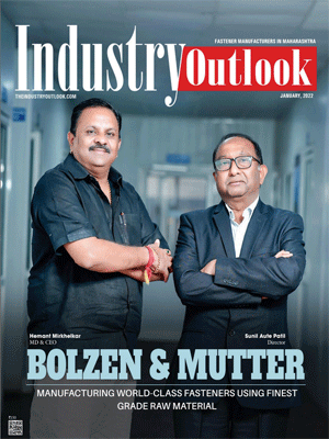 Bolzen & Mutter: Manufacturing World-Class Fasteners Using Finest Grade Raw Material