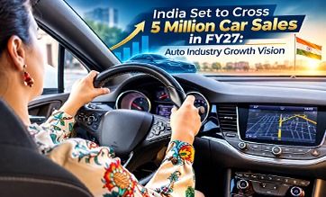 India Set to Cross 5 Million Car Sales in FY27: Auto Industry Growth Vision