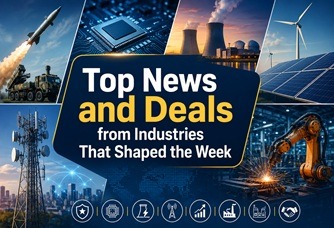 Top News and Deals from Industries That Shaped the Week