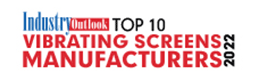 Top 10 Vibrating Screens Manufacturers - 2022