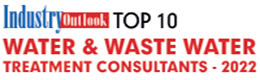 Top 10 Water & Waste Water Treatment Consultants - 2022