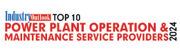 Top 10 Power Plant Operation & Maintenance Service Providers - 2024