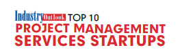 Top 10 Project Management Services Startups - 2023