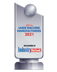 Top 10 Laser Machine Manufacturers - 2021