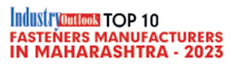 Top 10 Fasteners Manufacturers In Maharashtra - 2023 