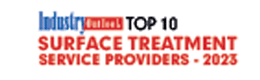 Top 10 Surface Treatment Service Providers - 2023
