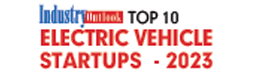 Top 10 Electric Vehicle Startups - 2023
