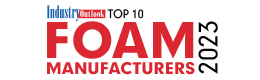 Top 10 Foam Manufacturers - 2023