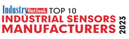 Top 10 Industrial Sensors Manufacturers - 2023