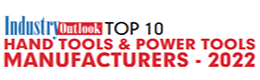 Top 10 Hand Tools & Power Tools Manufacturers – 2022