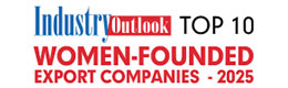 Top 10 Women Founded Export Companies - 2025