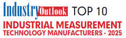 Top 10 Industrial Measurement Technology Manufacturers - 2025