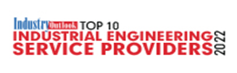 Top 10 Industrial Engineering Service Providers - 2022