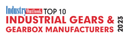 Top 10 Gears & Gearbox Manufacturers -2023