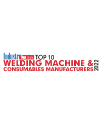 Top 10 Welding Machine & Consumables Manufacturers - 2022