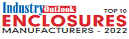 Top 10 Enclosures Manufacturers - 2022