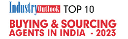 Top 10 Buying & Sourcing Agents In India - 2023