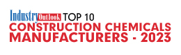 Top 10 Construction Chemicals Manufacturers - 2023 