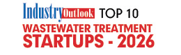 Top 10 WasteWater Treatment  Startups - 2026