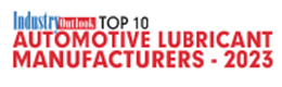 Top 10 Automotive Lubricant Manufacturers - 2023 