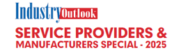 Top 10 Service Providers & Manufacturers Special - 2025