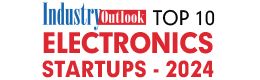 Top 10 Electronics Startups - 2024