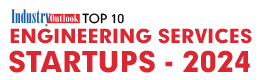 Top 10 Engineering Services Startups - 2024