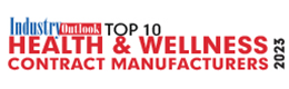 Top 10 Health & Wellness Contract Manufacturers - 2023