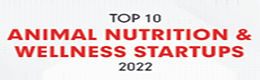 Top 10 Animal Nutrition & Wellness Startups - 2022